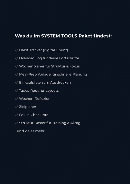 SYSTEM TOOLS – Dein Strukturpaket für Alltag & Training
