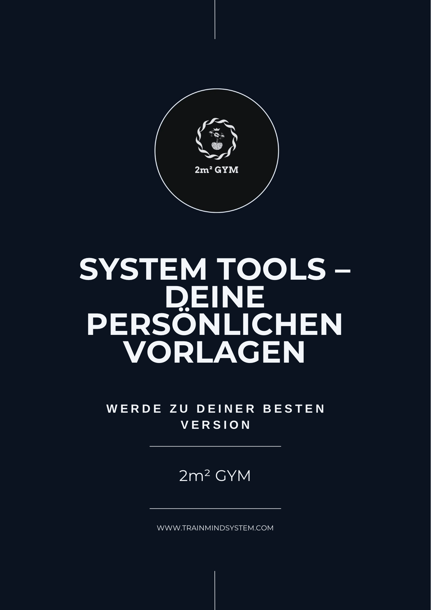 SYSTEM TOOLS – Dein Strukturpaket für Alltag & Training